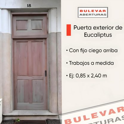 Puerta exterior de Eucaliptus con fijo.